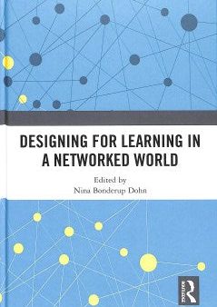 Designing for Learning in a Networked World Hot on Sale