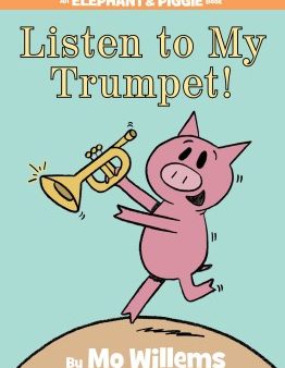 Listen to My Trumpet! For Discount