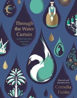 Through the Water Curtain & other Tales from Around the World Cheap