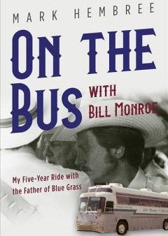 On the Bus With Bill Monroe Cheap