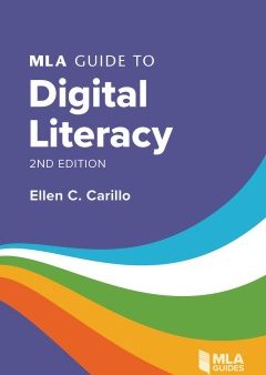 MLA Guide to Digital Literacy For Cheap