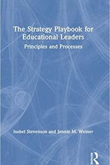 The Strategy Playbook for Educational Leaders Hot on Sale