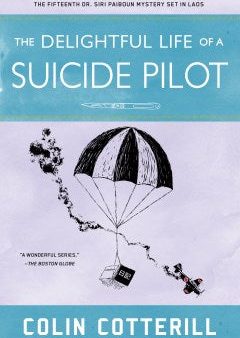 The Delightful Life of a Suicide Pilot Sale