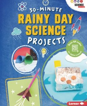 30-Minute Rainy Day Science Projects Online now