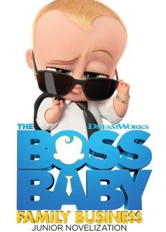 The Boss Baby Family Business Junior Novelization Fashion