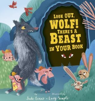 Look Out, Wolf! There s a Beast in Your Book For Sale