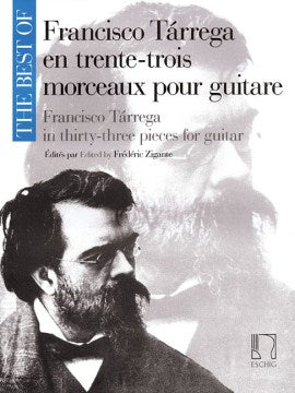 The Best of Francisco Tarrega en trente-trois morceaux pour guitar   The Best of Francisco Tarrega in Thirty-Three Pieces for Guitar Sale