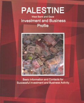 Palestine West Bank and Gaza Investment and Business Profile Hot on Sale