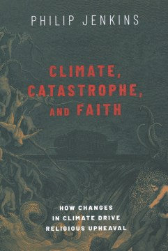 Climate, Catastrophe, and Faith For Discount